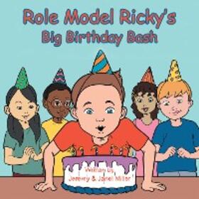 Miller |  Role Model Ricky's Big Birthday Bash | eBook | Sack Fachmedien