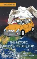 Smith |  The Psychic Driving Instructor | eBook | Sack Fachmedien