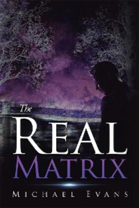 Evans | The Real Matrix | E-Book | sack.de