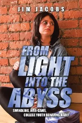 Jacobs |  From Light into the Abyss | eBook | Sack Fachmedien