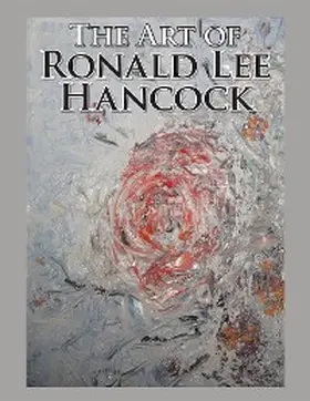 Hancock | The Art of Ronald Lee Hancock | E-Book | www.sack.de
