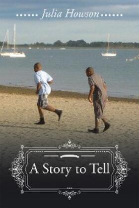 Howson |  A Story to Tell | eBook | Sack Fachmedien