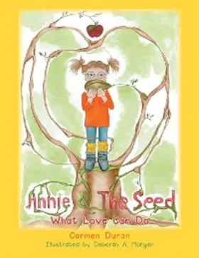 Duran |  Annie & the Seed | eBook | Sack Fachmedien