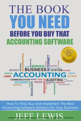 Lewis |  Book You Need Before You Buy That Accounting Software | eBook | Sack Fachmedien