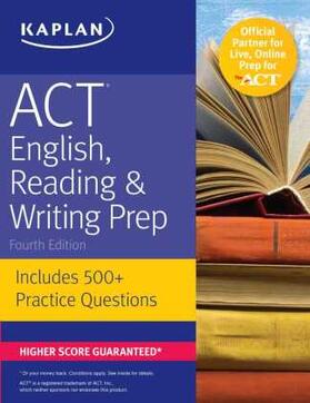  ACT English, Reading & Writing Prep: Includes 500+ Practice Questions | Buch |  Sack Fachmedien
