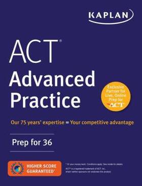 ACT Advanced Practice: Prep for 36 | Buch | 978-1-5062-2327-8 | www.sack.de
