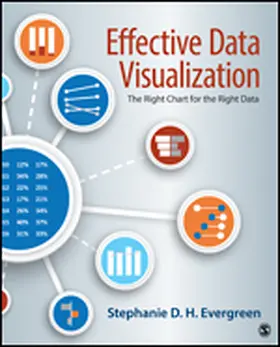 Evergreen | Effective Data Visualization: The Right Chart for the Right Data | Buch | 978-1-5063-0305-5 | www.sack.de