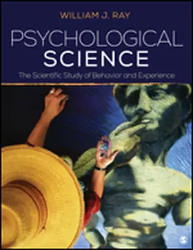 Ray |  Psychological Science: The Scientific Study of Behavior and Experience | Loseblattwerk |  Sack Fachmedien