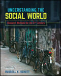 Schutt |  Understanding the Social World: Research Methods for the 21st Century | Buch |  Sack Fachmedien