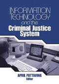 Pattavina |  Information Technology and the Criminal Justice System | eBook | Sack Fachmedien