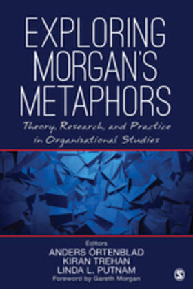 Örtenblad / Ortenblad / Trehan | Exploring Morgan's Metaphors | Buch | 978-1-5063-1877-6 | sack.de