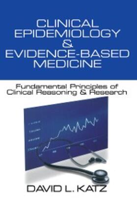 Katz | Clinical Epidemiology & Evidence-Based Medicine | E-Book | sack.de