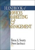 Swartz / Iacobucci |  Handbook of Services Marketing and Management | eBook | Sack Fachmedien