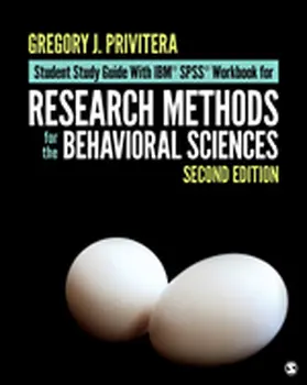 Privitera | Student Study Guide With IBM® SPSS® Workbook for Research Methods for the Behavioral Sciences | Buch | 978-1-5063-3359-5 | www.sack.de