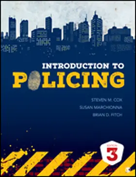 Cox / Marchionna / Fitch |  Introduction to Policing | Loseblattwerk |  Sack Fachmedien