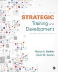 Berkley / Kaplan |  Strategic Training and Development | eBook | Sack Fachmedien