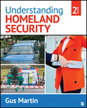 Martin | Understanding Homeland Security | Buch | 978-1-5063-4613-7 | www.sack.de