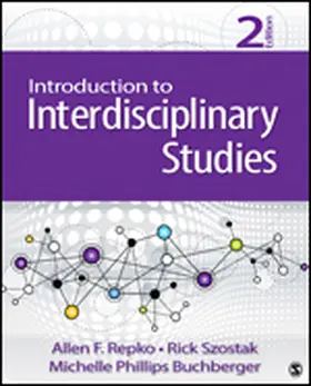 Repko / Szostak / Buchberger | Introduction to Interdisciplinary Studies | Buch | 978-1-5063-4689-2 | www.sack.de