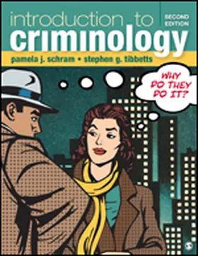 Schram / Tibbetts |  Introduction to Criminology | Buch |  Sack Fachmedien