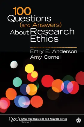 Anderson / Corneli |  100 Questions (and Answers) About Research Ethics | Buch |  Sack Fachmedien