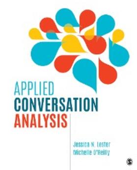 Lester / O'Reilly |  Applied Conversation Analysis | eBook | Sack Fachmedien