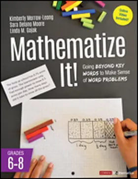 Morrow-Leong / Gojak / Moore |  Mathematize It! [Grades 6-8] | Buch |  Sack Fachmedien