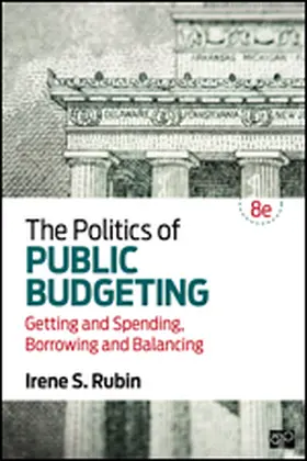 Rubin |  The Politics of Public Budgeting | Buch |  Sack Fachmedien