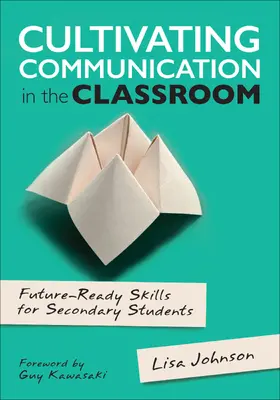 Johnson |  Cultivating Communication in the Classroom | Buch |  Sack Fachmedien
