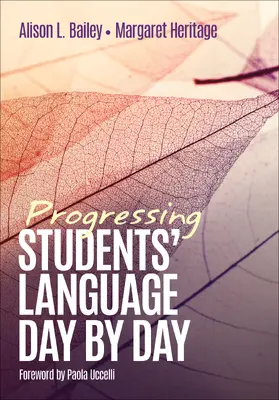Bailey / Heritage |  Progressing Students' Language Day by Day | Buch |  Sack Fachmedien