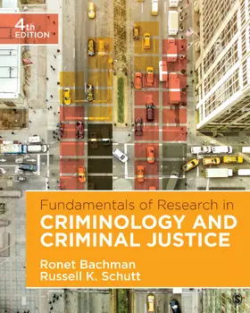 Bachman / Schutt | Fundamentals of Research in Criminology and Criminal Justice | Buch | 978-1-5063-5957-1 | sack.de