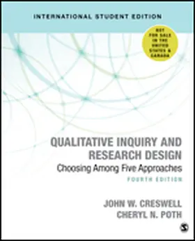Creswell / Poth |  Qualitative Inquiry and Research Design (International Student Edition) | Buch |  Sack Fachmedien