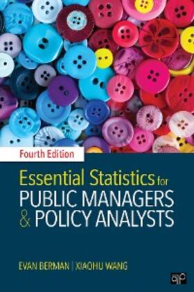 Berman / Wang | Essential Statistics for Public Managers and Policy Analysts | E-Book | sack.de