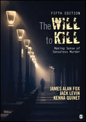 Fox / Levin / Quinet | The Will To Kill | Buch | 978-1-5063-6596-1 | www.sack.de