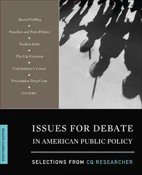 CQ Researcher | Issues for Debate in American Public Policy;: Selections from CQ Researcher | Buch | 978-1-5063-6880-1 | www.sack.de