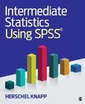 Knapp |  Intermediate Statistics Using SPSS | eBook | Sack Fachmedien