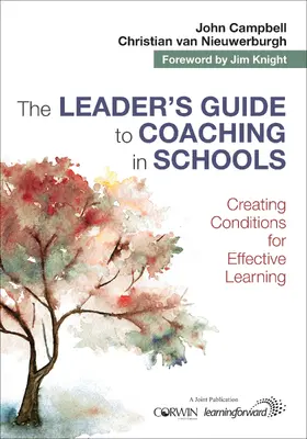 Campbell / van Nieuwerburgh |  The Leader's Guide to Coaching in Schools | Buch |  Sack Fachmedien