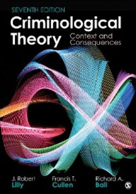 Lilly / Cullen / Ball | Criminological Theory | E-Book | sack.de