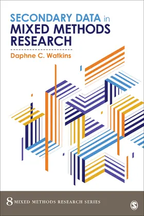 Watkins |  Secondary Data in Mixed Methods Research | Buch |  Sack Fachmedien