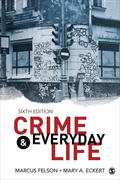 Felson / Eckert |  Crime and Everyday Life | Buch |  Sack Fachmedien