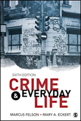 Felson / Eckert |  Crime and Everyday Life | eBook | Sack Fachmedien
