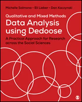Salmona / Lieber / Kaczynski |  Qualitative and Mixed Methods Data Analysis Using Dedoose | Buch |  Sack Fachmedien