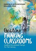 Gini-Newman / Case |  Creating Thinking Classrooms | eBook | Sack Fachmedien