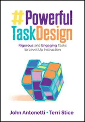 Antonetti / Stice |  Powerful Task Design | Buch |  Sack Fachmedien