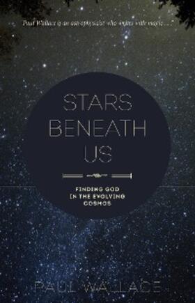 Wallace |  Stars Beneath Us | eBook | Sack Fachmedien