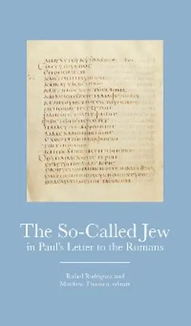 Rodriguez / Thiessen |  So-Called Jew in Paul's Letter to Romans | eBook | Sack Fachmedien