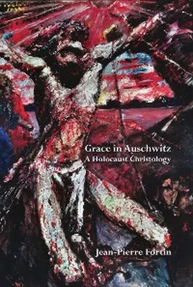 Fortin |  Grace in Auschwitz | eBook | Sack Fachmedien