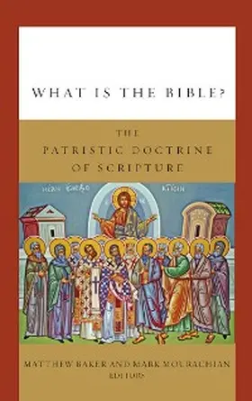 Baker / Mourachian / Craig |  What Is the Bible? | eBook | Sack Fachmedien