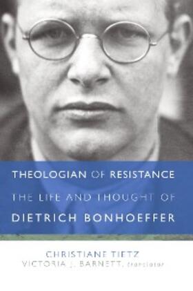 Tietz |  Theologian of Resistance | eBook | Sack Fachmedien