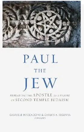 Boccaccini / Segovia |  Paul the Jew | eBook | Sack Fachmedien