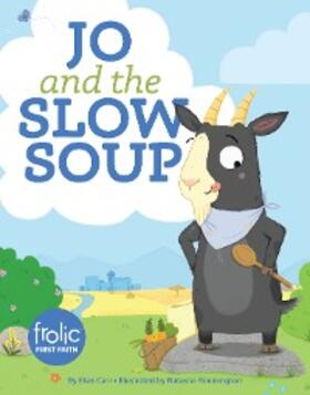Carr |  Jo and the Slow Soup | eBook | Sack Fachmedien